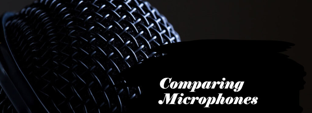 Comparing microphones